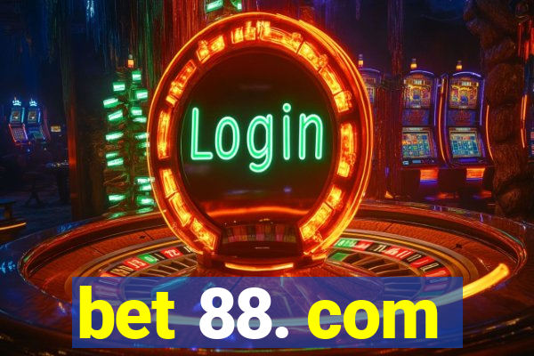 bet 88. com