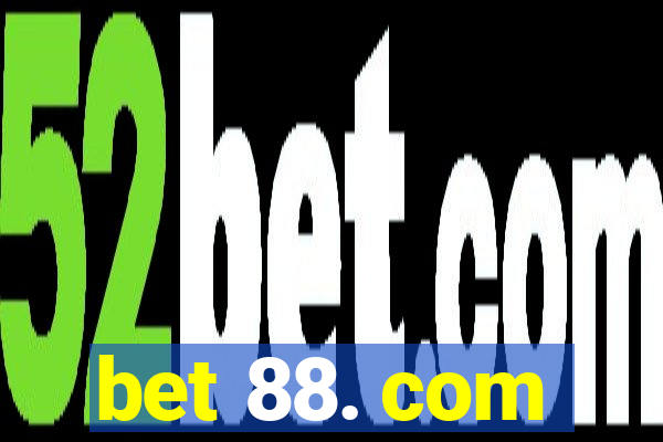 bet 88. com