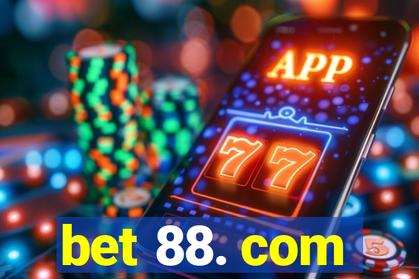 bet 88. com