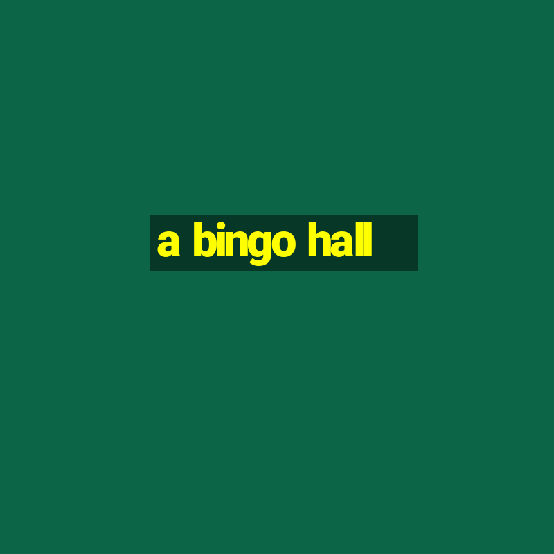 a bingo hall