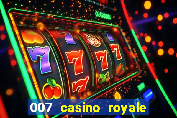 007 casino royale assistir online hd