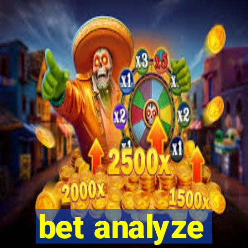 bet analyze