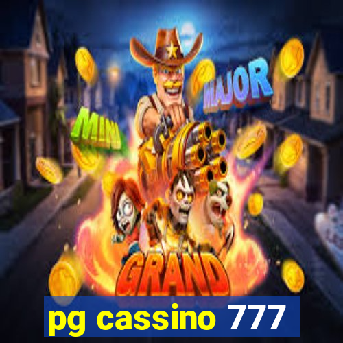 pg cassino 777