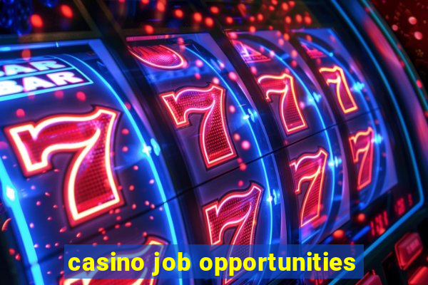 casino job opportunities