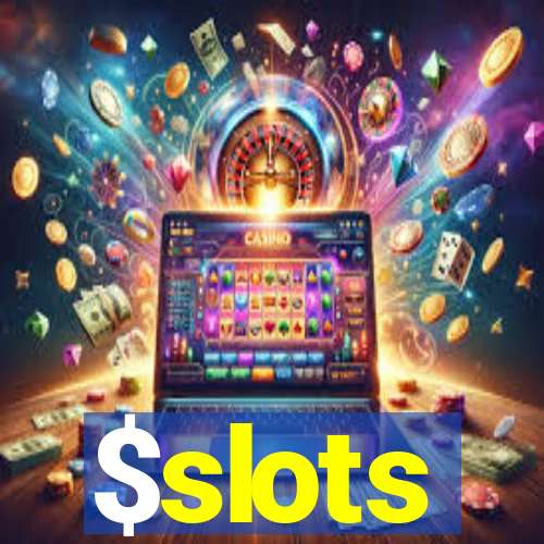 $slots