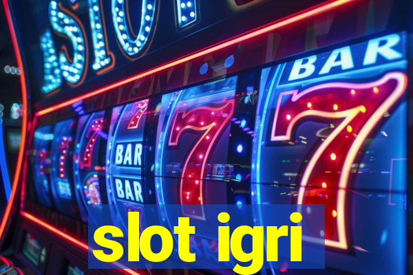 slot igri