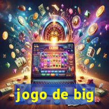 jogo de big