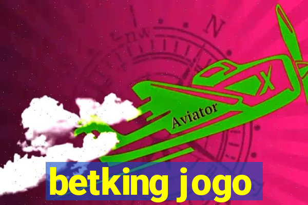 betking jogo