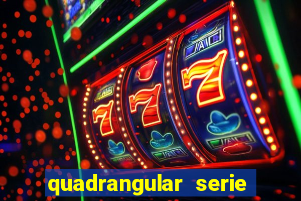 quadrangular serie c jogos