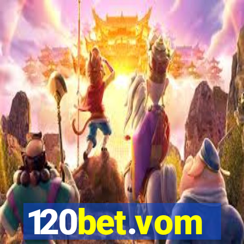 120bet.vom