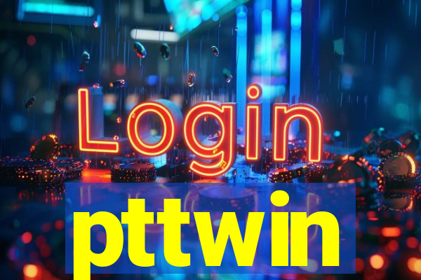 pttwin