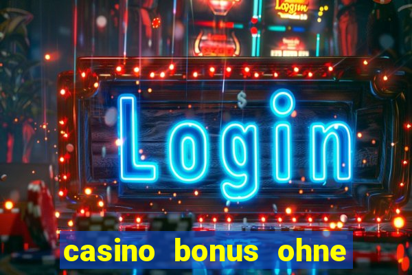 casino bonus ohne einzahlung 2023 deutschland