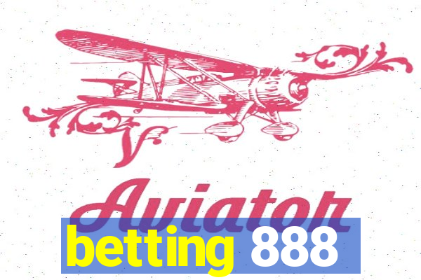 betting 888