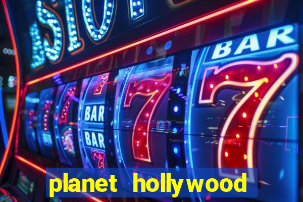 planet hollywood casino resort