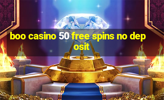 boo casino 50 free spins no deposit