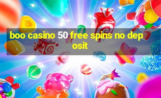 boo casino 50 free spins no deposit