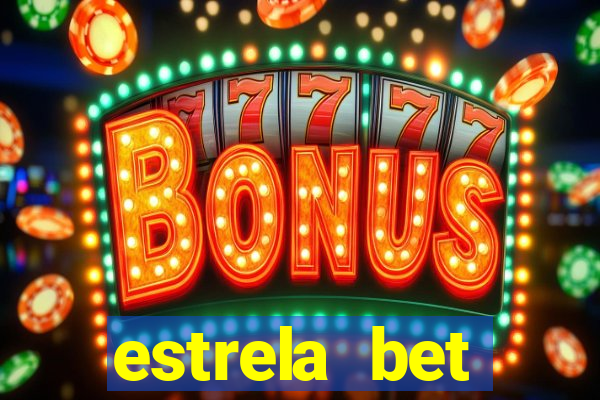 estrela bet horarios pagantes