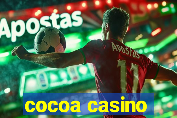 cocoa casino