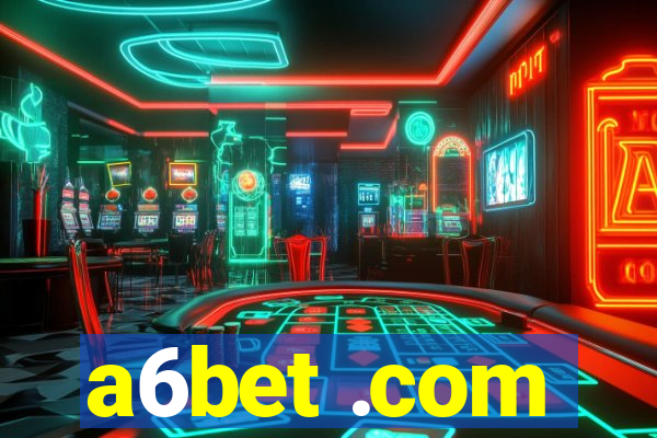 a6bet .com