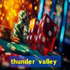 thunder valley resort and casino