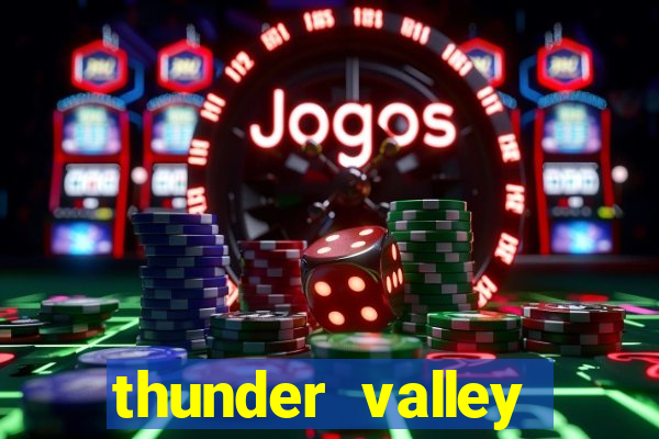 thunder valley resort and casino