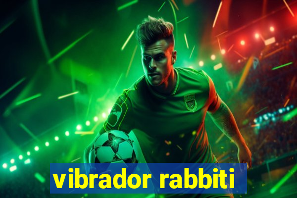 vibrador rabbiti