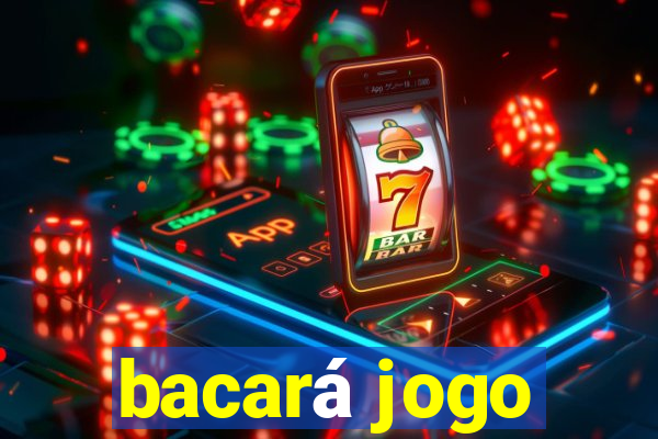 bacará jogo