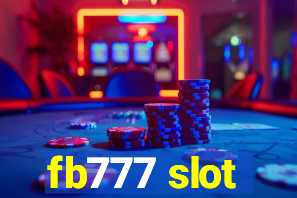 fb777 slot