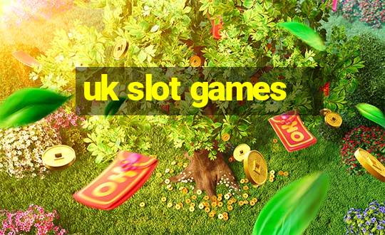 uk slot games