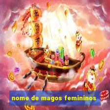 nome de magos femininos