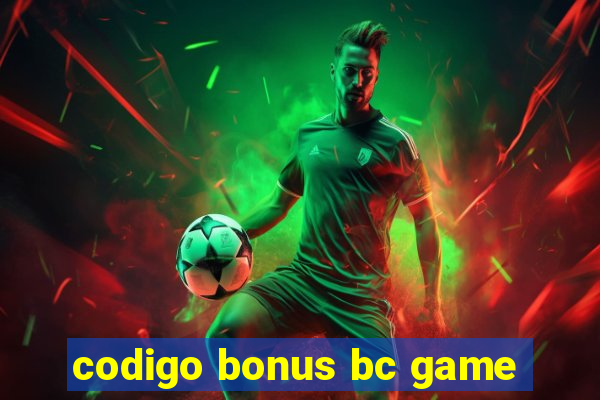 codigo bonus bc game