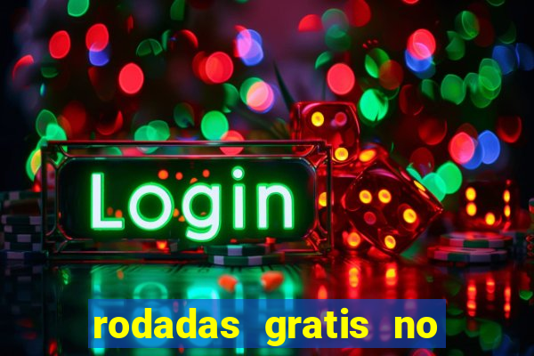 rodadas gratis no fortune tiger