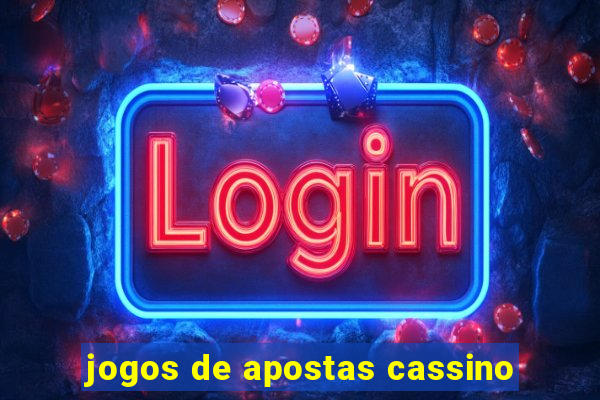 jogos de apostas cassino