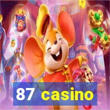 87 casino