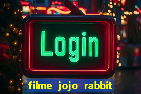 filme jojo rabbit onde assistir