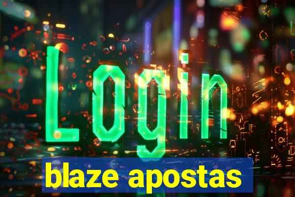 blaze apostas