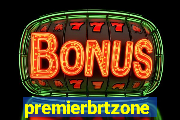 premierbrtzone