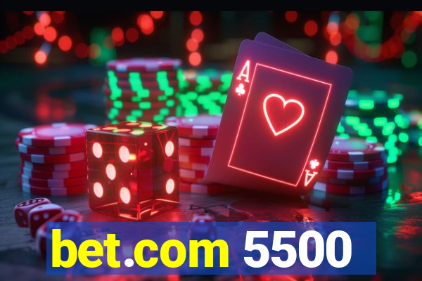 bet.com 5500