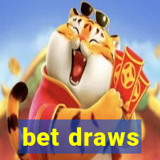 bet draws