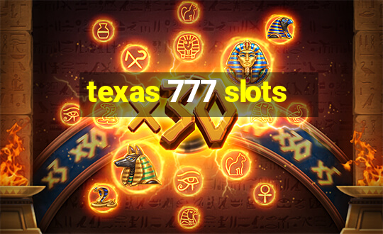 texas 777 slots