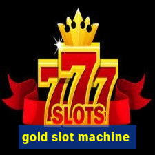 gold slot machine