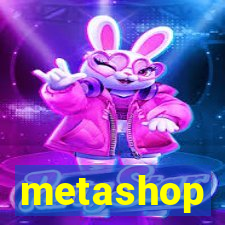 metashop