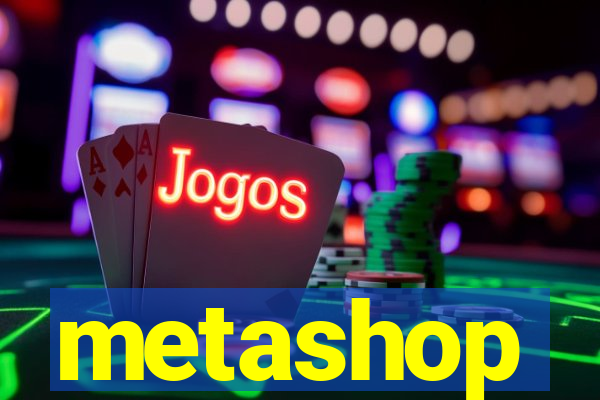 metashop