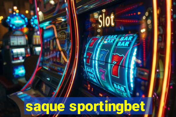 saque sportingbet