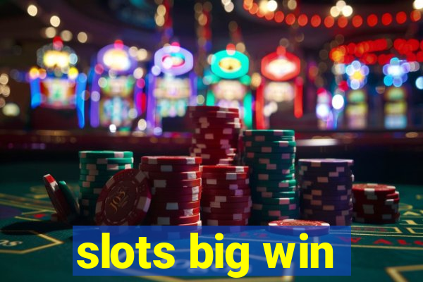 slots big win