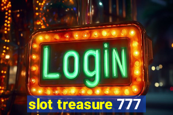 slot treasure 777