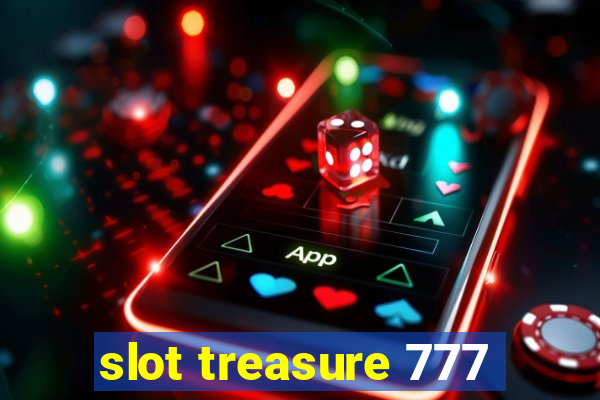 slot treasure 777