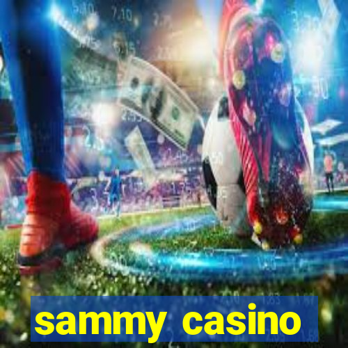 sammy casino