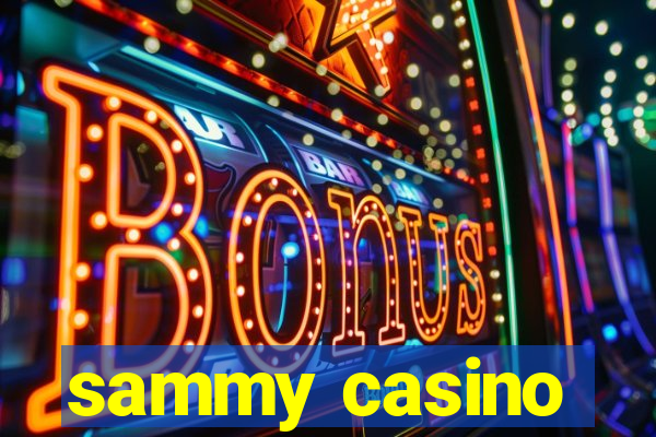 sammy casino