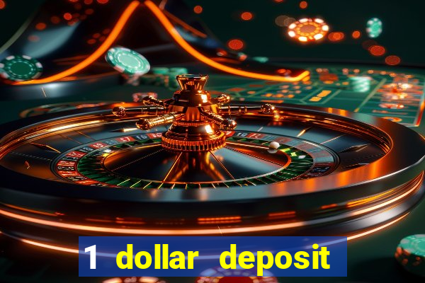 1 dollar deposit casinos nz